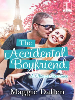 cover image of The Accidental Boyfriend